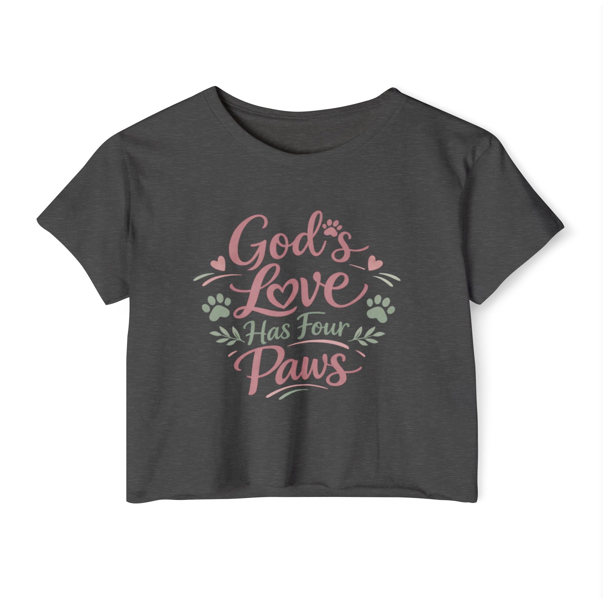 Gods Love Has Four Paws Crop Top  Christian Dog Mom Shirt  Pet Lover Paw Print Tee  Next Level 5080