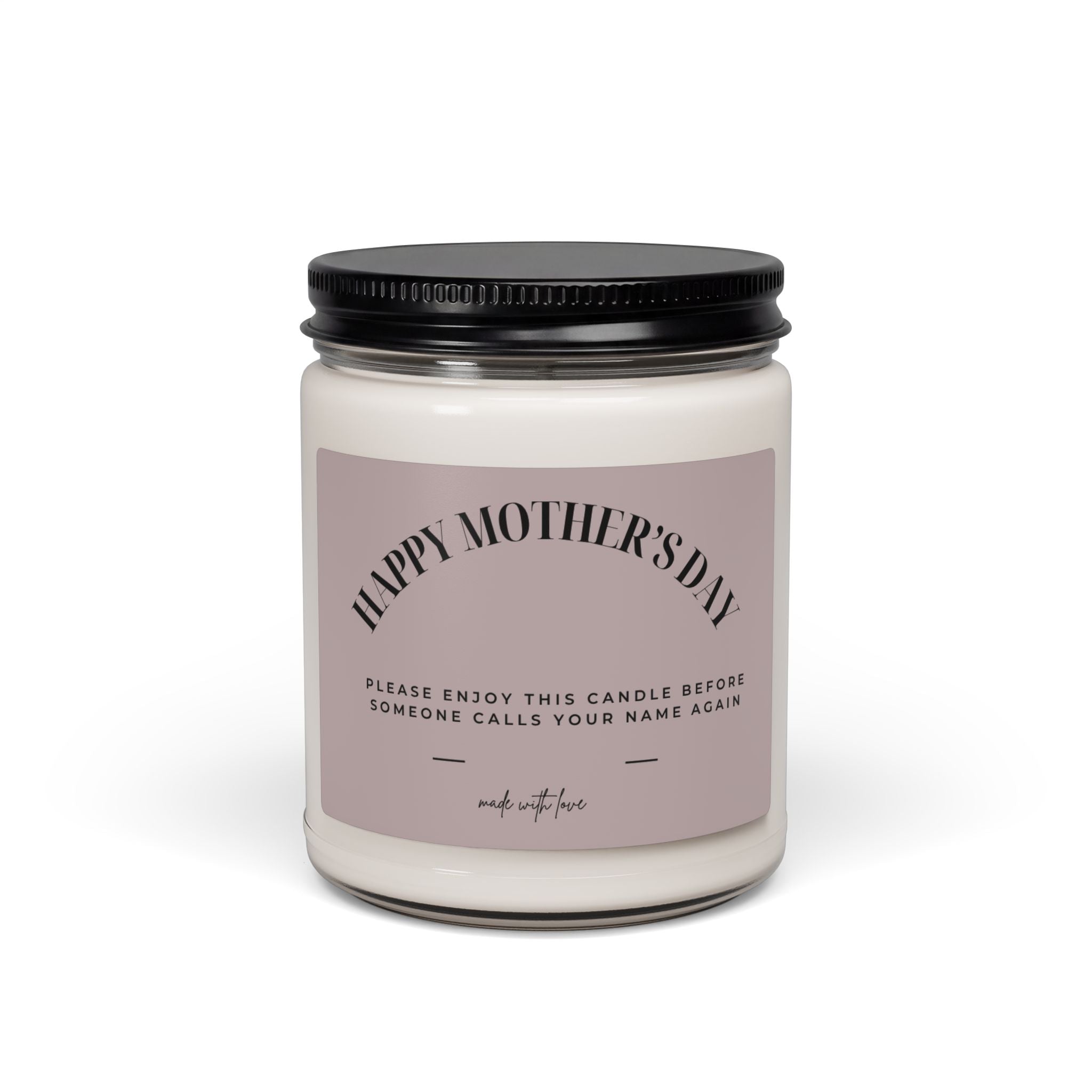 Happy Mother's Day Candle, Scented Soy 9oz | Relaxing Floral Scent