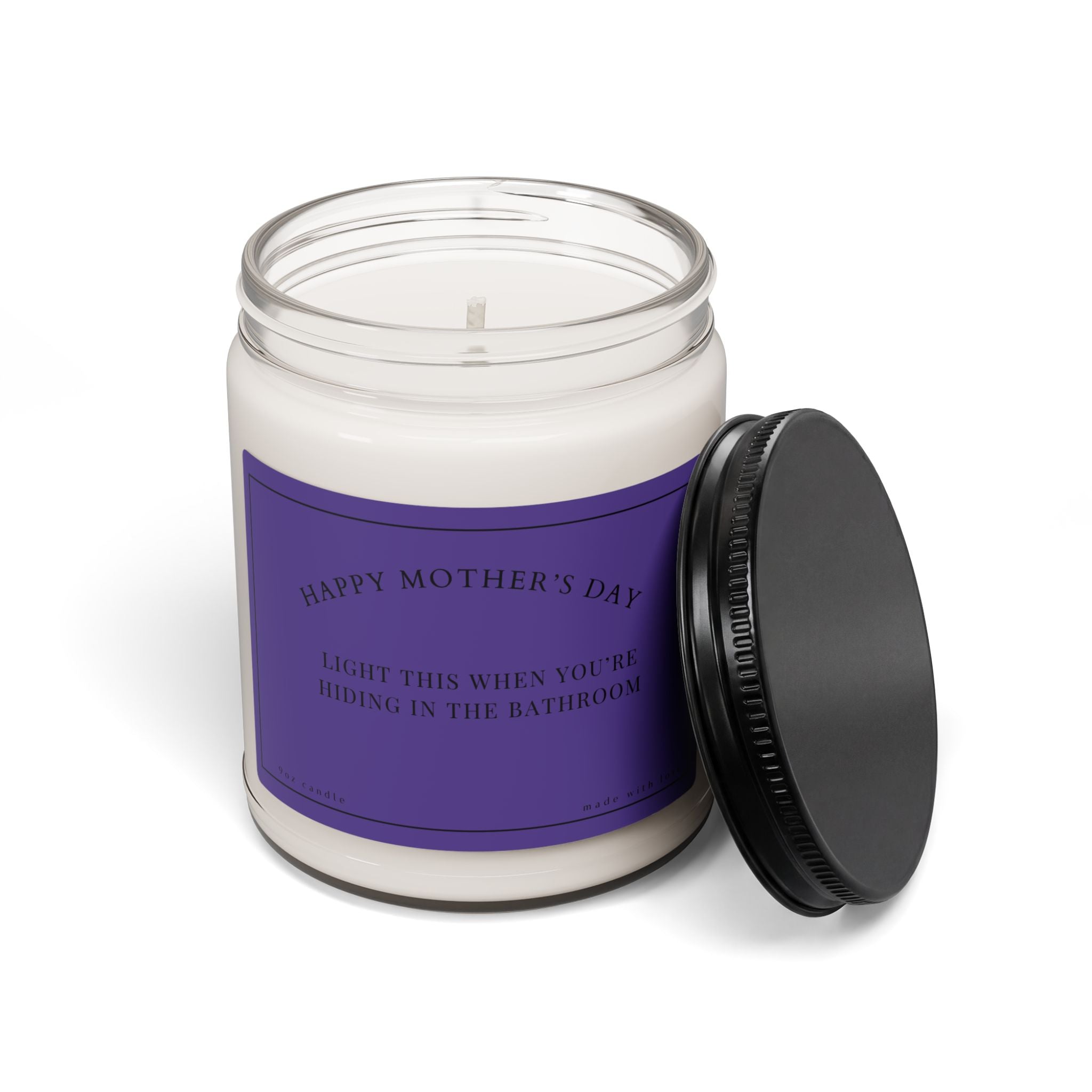Funny Mothers Day Candle 9oz Soy Candle Mom Humor Gift