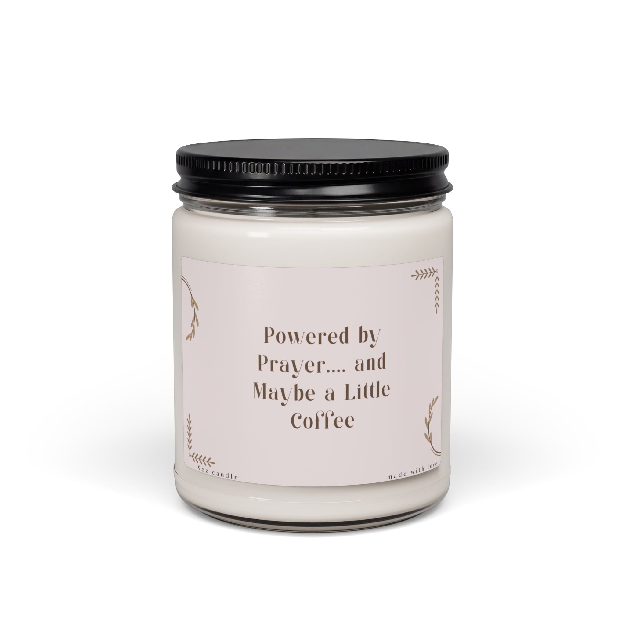 Powered by Prayer and Maybe a Little Coffee Candle | Christian Mom Candle | Scented Soy Candle 9oz | Faith Gift for Women | Self Care Candle